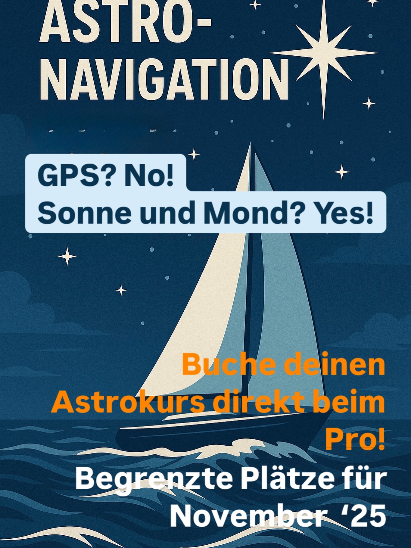 🌌 Astronavigation für Segler – Kurs im Herbst in Meersburg
Wenn GPS ausfällt, übernimmt der Sextant: Lerne, wie du mit Sonne, Sternen und dem Horizont deinen Weg findest.
In unserem praxisnahen Kurs in Meersburg zeigen wir dir die Grundlagen der klassischen Navigation auf See – spannend, verständlich und direkt anwendbar.
📍 Herbst 2025 – sichere dir jetzt deinen Platz!

#Astronavigation #Sextant #NavigationWieFrüher #SegelnMitSternen #Segelausbildung #Segeln2025 #Meersburg #Yachtausbildung #Sportseeschifferschein #SkipperWissen #Seemannschaft #Himmelsnavigation #SSS #SegelschuleMeersburg